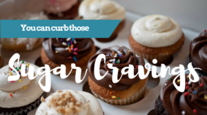 Curb sugar cravings
